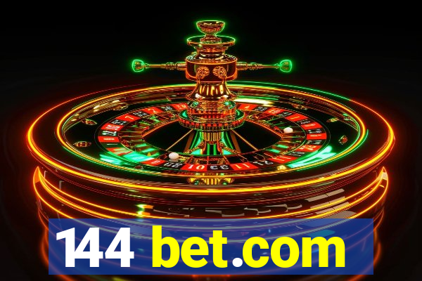 144 bet.com